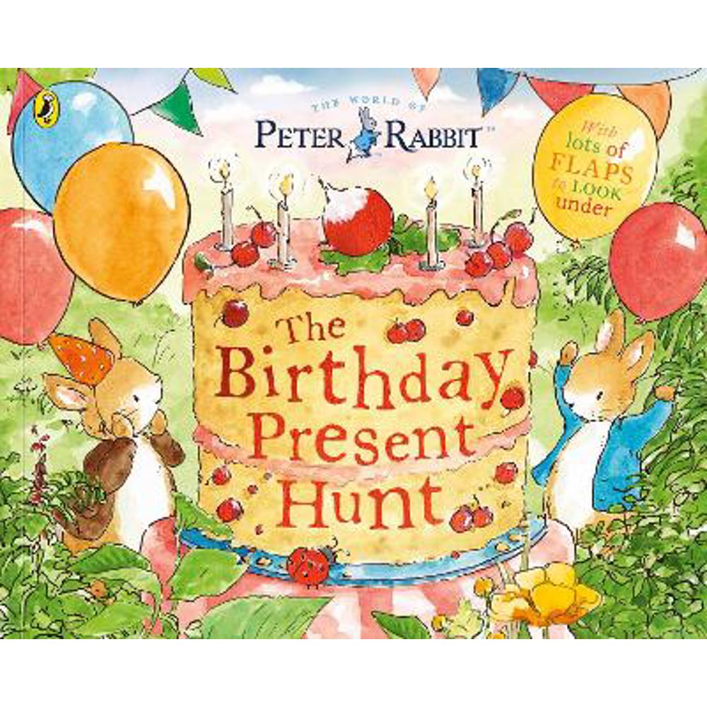 Peter Rabbit: The Birthday Present Hunt (Paperback) - Beatrix Potter